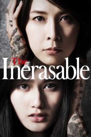 Watch Free The Inerasable (2015)