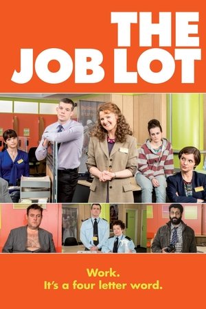 Watch Free The Job Lot (2013 )