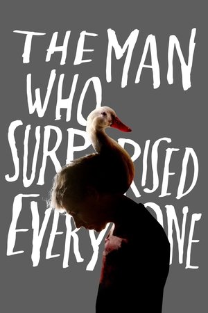 Watch Free The Man Who Surprised Everyone (2018)