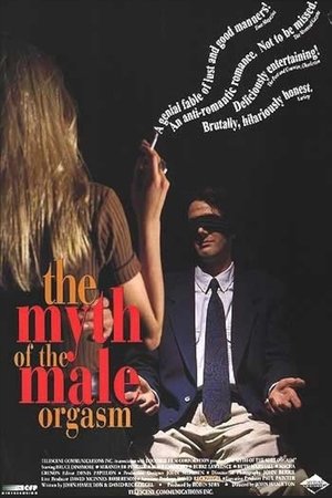 Watch Free The Myth of the Male Orgasm (1993)