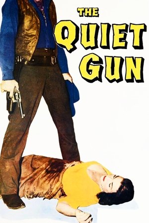 Watch Free The Quiet Gun (1957)