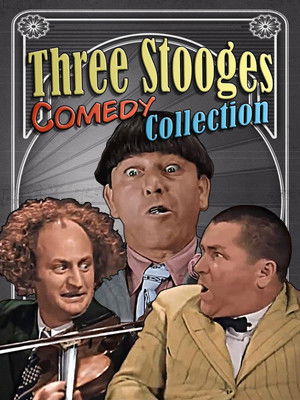 Watch Free Three Stooges Comedy Collection (2024)