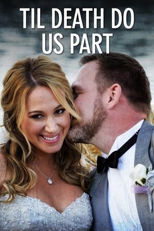 Watch Free Til Death Do Us Part (2014)