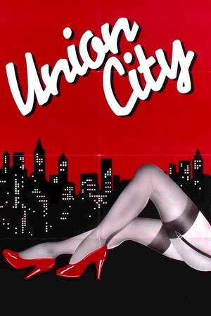 Watch Free Union City (1980)