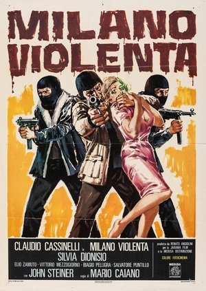 Watch Free Milano violenta (1976)