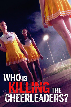 Watch Full Movie: Who Is Killing the Cheerleaders (2020)