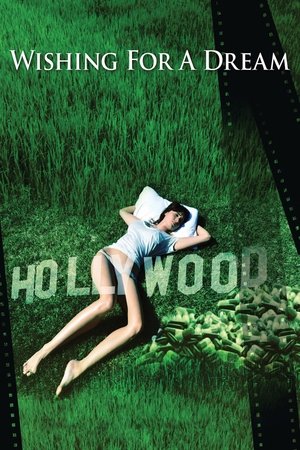 Watch Free Wishing for a Dream (2016)
