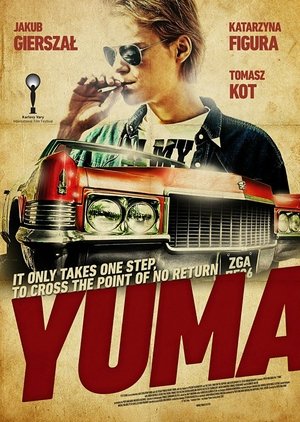 Watch Free Yuma (2012)