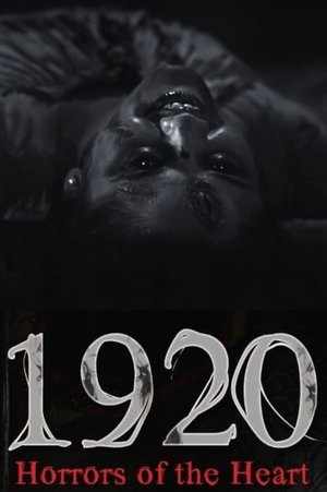 Watch Full Movie: 1920 Horrors of the Heart (2023)