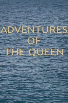 Watch Free Adventures of the Queen (1975)