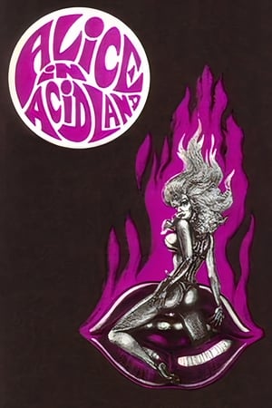 Watch Free Alice in Acidland (1969)