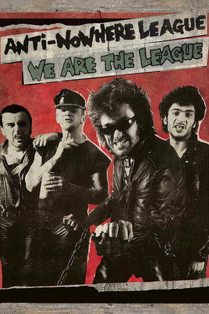Watch Free Anti Nowhere League We Are the League (2018)