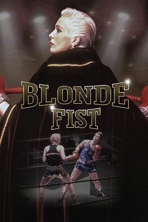 Watch Free Blonde Fist (1991)