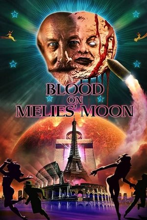 Watch Free Blood on Melies Moon (2016)