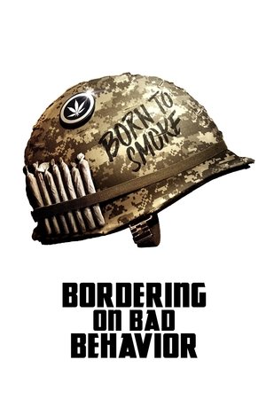 Watch Free Bordering on Bad Behavior (2014)