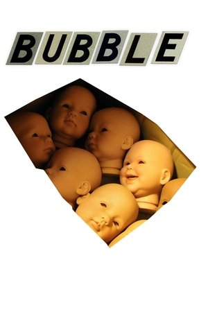 Watch Free Bubble (2005)