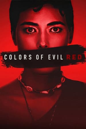 Watch Free Colors of Evil Red (2024)