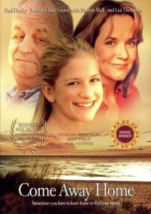 Watch Free Come Away Home (2005)