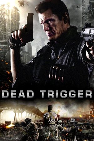 Watch Free Dead Trigger (2017)