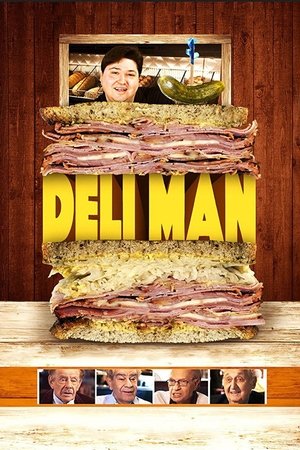 Watch Full Movie: Deli Man (2014)