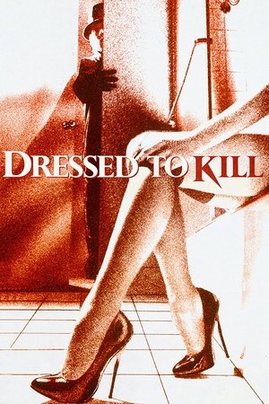 Watch Free Dressed to Kill (1980)