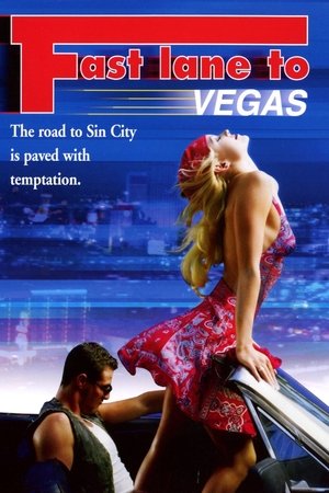 Watch Free Fast Lane to Vegas (2000)