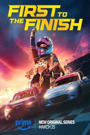 Watch Free First to the Finish (2025)
