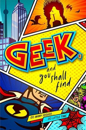 Watch Free Geek, and You Shall Find (2019)