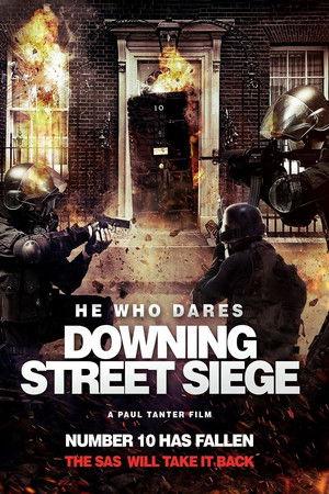 Watch Full Movie: He Who Dares Downing Street Siege (2014)