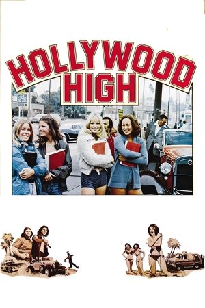 Watch Free Hollywood High (1976)