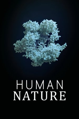 Watch Free Human Nature (2019)