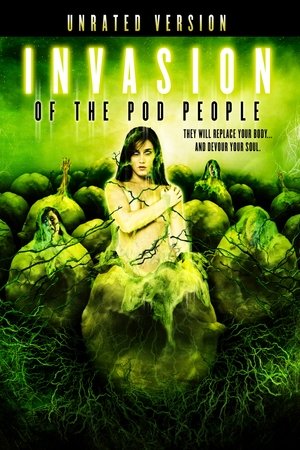 Watch Free Invasion of the Pod People (2007)