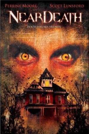 Watch Free Near Death (2004)