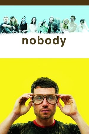 Watch Free Nobody (2009)