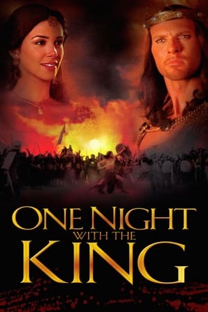 Watch Free One Night with the King (2006)