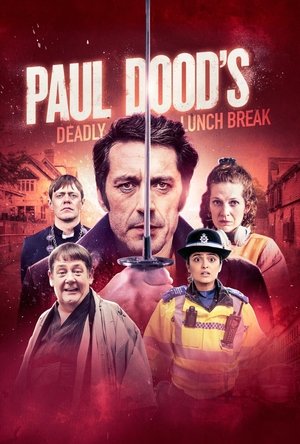 Watch Free Paul Doods Deadly Lunch Break (2021)