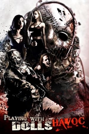 Watch Free Playing with Dolls: Havoc (2017)