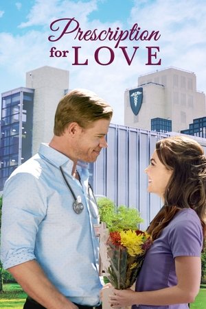 Watch Free Prescription for Love (2019)