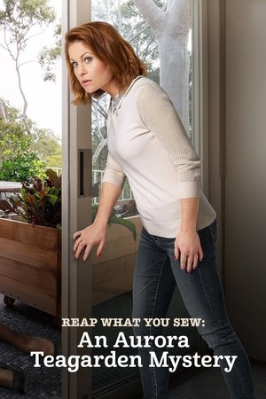 Watch Free Reap What You Sew An Aurora Teagarden Mystery (2018)