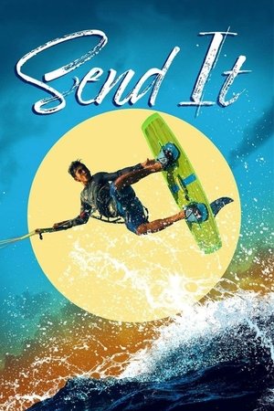 Watch Free Send It! (2021)