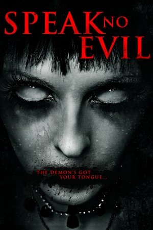 Watch Free Speak No Evil (2013)