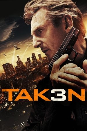 Watch Free Taken 3 2015