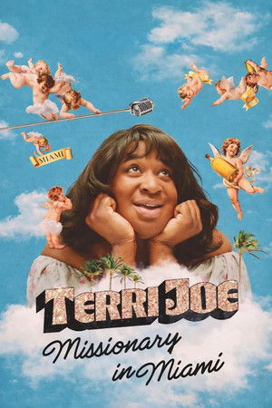 Watch Free Terri Joe: Missionary in Miami (2026)
