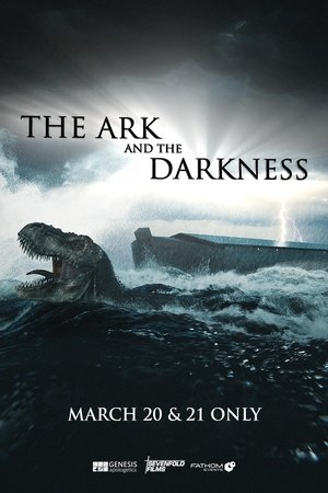 Watch Free The Ark and the Darkness (2024)