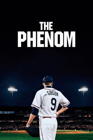 Watch Free The Phenom (2016)