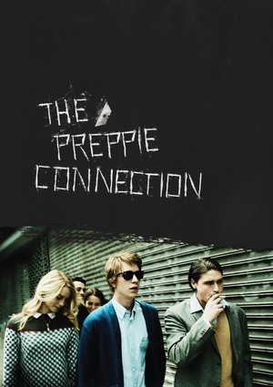 Watch Free The Preppie Connection (2015)