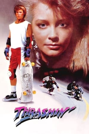 Watch Full Movie: Thrashin (1986)