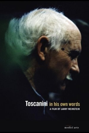 Watch Free Toscanini in His Own Words (2009)