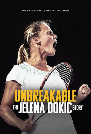 Watch Free Unbreakable The Jelena Dokic Story (2024)