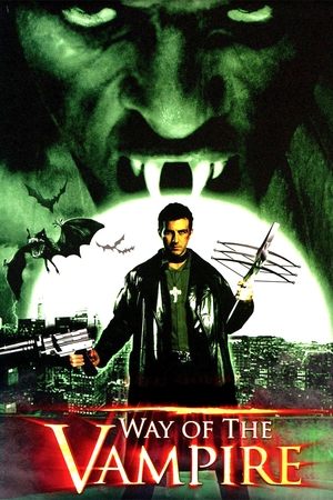 Watch Free Way of the Vampire (2005)